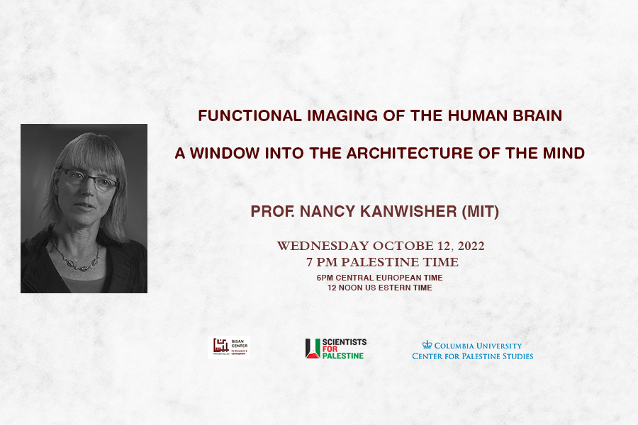 Bisan Lecture Series – Nancy Kanwisher – Functional Imaging of the Human Brain